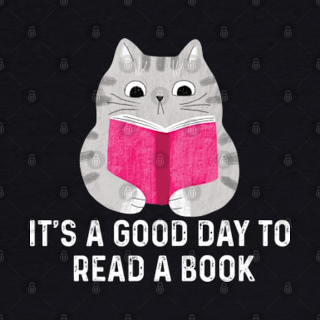 It's a Good day to read a book by LaroyaloTees